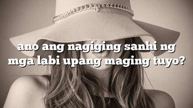 ano ang nagiging sanhi ng mga labi upang maging tuyo?