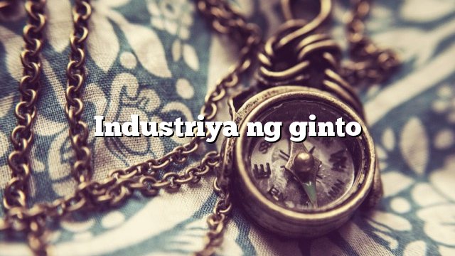 Industriya ng ginto