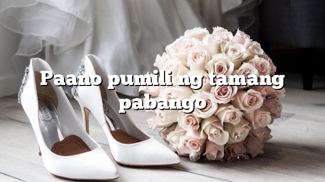 Paano pumili ng tamang pabango