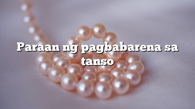 Paraan ng pagbabarena sa tanso