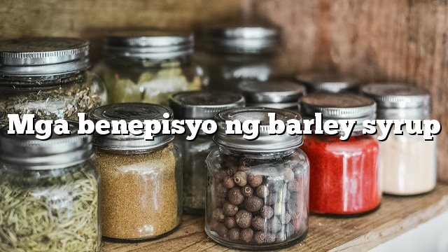 Mga benepisyo ng barley syrup