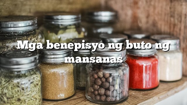 Mga benepisyo ng buto ng mansanas