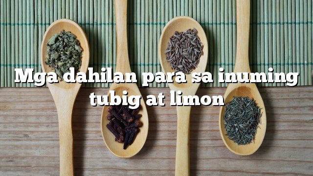 Mga dahilan para sa inuming tubig at limon