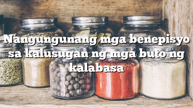 Nangungunang mga benepisyo sa kalusugan ng mga buto ng kalabasa