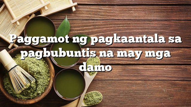 Paggamot ng pagkaantala sa pagbubuntis na may mga damo